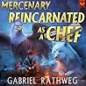 Mercenary Reincar...