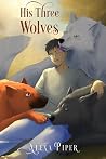 His Three Wolves