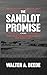 The Sandlot Promise: Blood,...
