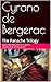 Cyrano de Bergerac by Edgard Bronce-Ceray Cyrano de Bergerac by Edgard Bronce-Ceray