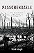 Passchendaele: The Lost Vic...
