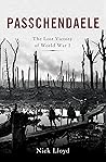 Passchendaele: Th...