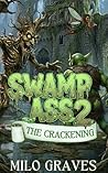 Swamp Ass 2: The ...
