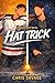 Hat Trick by Chris Savage Hat Trick by Chris Savage