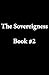 Book 2 (The Sovereigness #2)