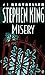 Misery by Stephen  King