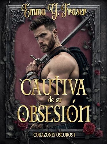 Cautiva de su obsesión (Spanish Edition)