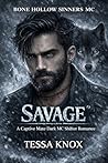 SAVAGE: A Dark Wo...