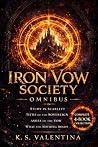 Iron Vow Omnibus:...