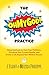The OhMyGod Practice!: Usin...
