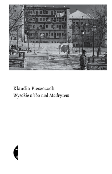 Wysokie niebo nad Madrytem (Paperback)