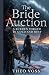 The Bride Auction: A Burden...
