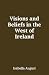 Visions and Beliefs in the ...