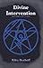 Divine Intervention (Divinity Cycle Book 1)