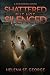 Shattered But Not Silenced:...
