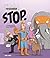 STOP. Commands the Period (Punctuation Expedition)