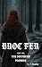 Broc Fer: Part two - The So...