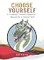 Choose Yourself by Chifuyu