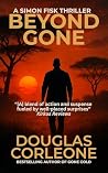 Beyond Gone