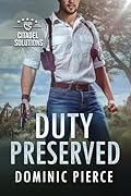 Duty Preserved