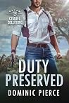 Duty Preserved