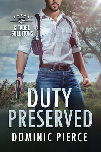 Duty Preserved (Kindle Edition)
