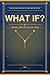 What If