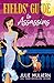 Fields' Guide to Assassins (The Poppy Fields Adventures)