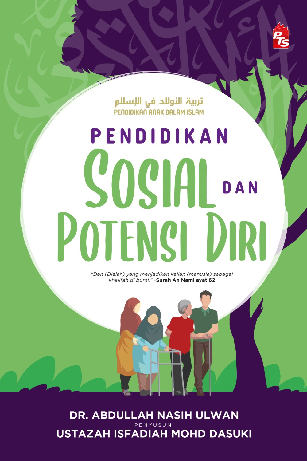 Pendidikan Anak dalam Islam: Pendidikan Sosial dan Potensi Diri