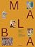Art from Latin America: Mal...