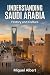 Understanding Saudi Arabia:...