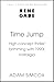 Time Jump: High-concept thr...