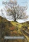 Reforesting Scotland 73: Spring/Summer 2026