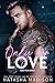 Only for Love (Only For, #2)