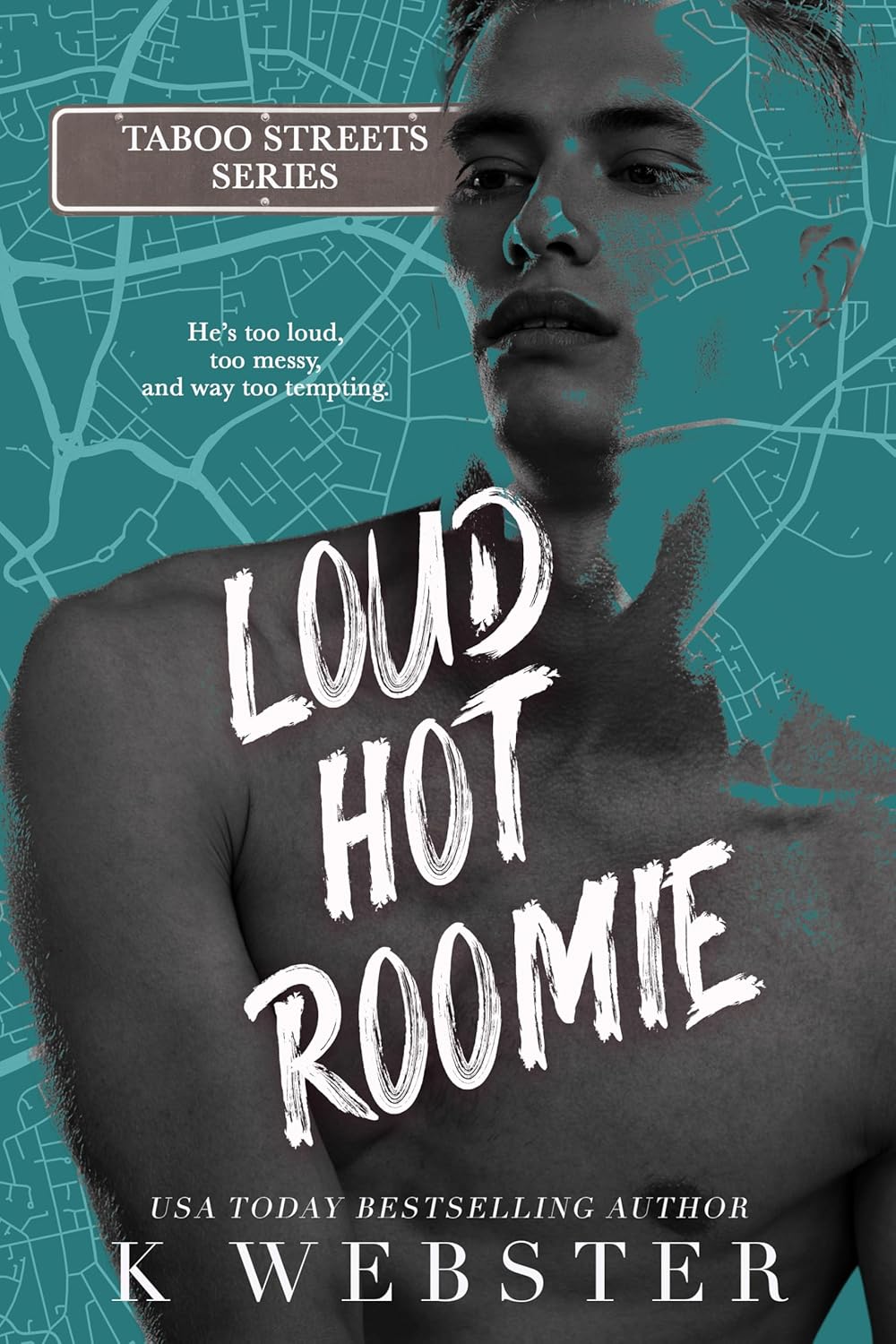 Loud Hot Roomie (Taboo Streets)