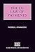 The EU Law of Payments (Elgar Financial Law and Practice series)
