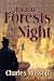 In the Forests of the Night