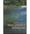Eaux Libérées: À ...