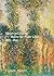 Monet in Giverny: Before the Water Lilies, 1883-1890