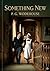 Something New: by P. G. Wodehouse