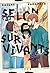 Selon 6 Survivants - Tome 03