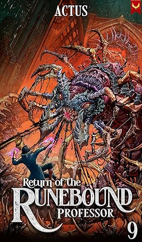 Return of the Runebound Professor 9 (Return of the Runebound Professor, #9)