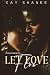 Let Love Flow