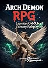 ARCH DEMON RPG: J...