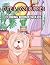 Cute & Cozy Puppies: A Kids...