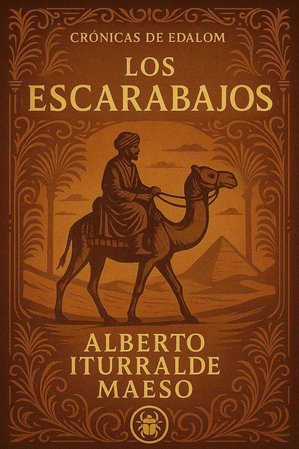 Los Escarabajos  (Crónicas de Edalom, #2)