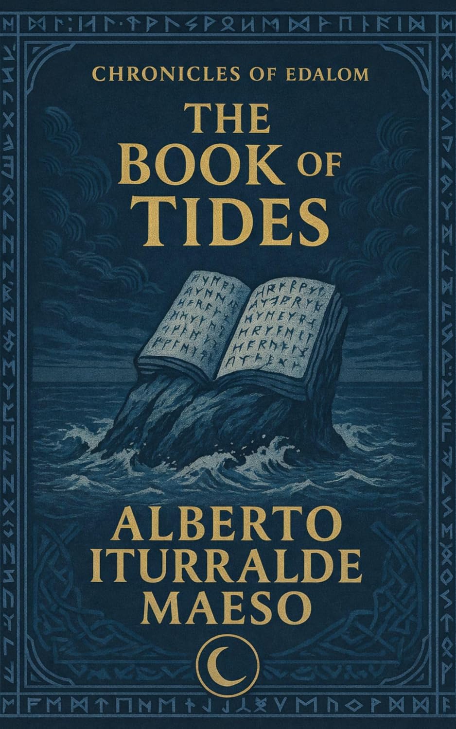 The Book of Tides (Chronicles of Edalom)