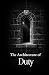 The Architecture of Duty: T...