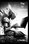 The AI Solution The AI Solution