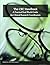 The CRC Handbook: A Practical Real-World Guide for Clinical Research Coordinators